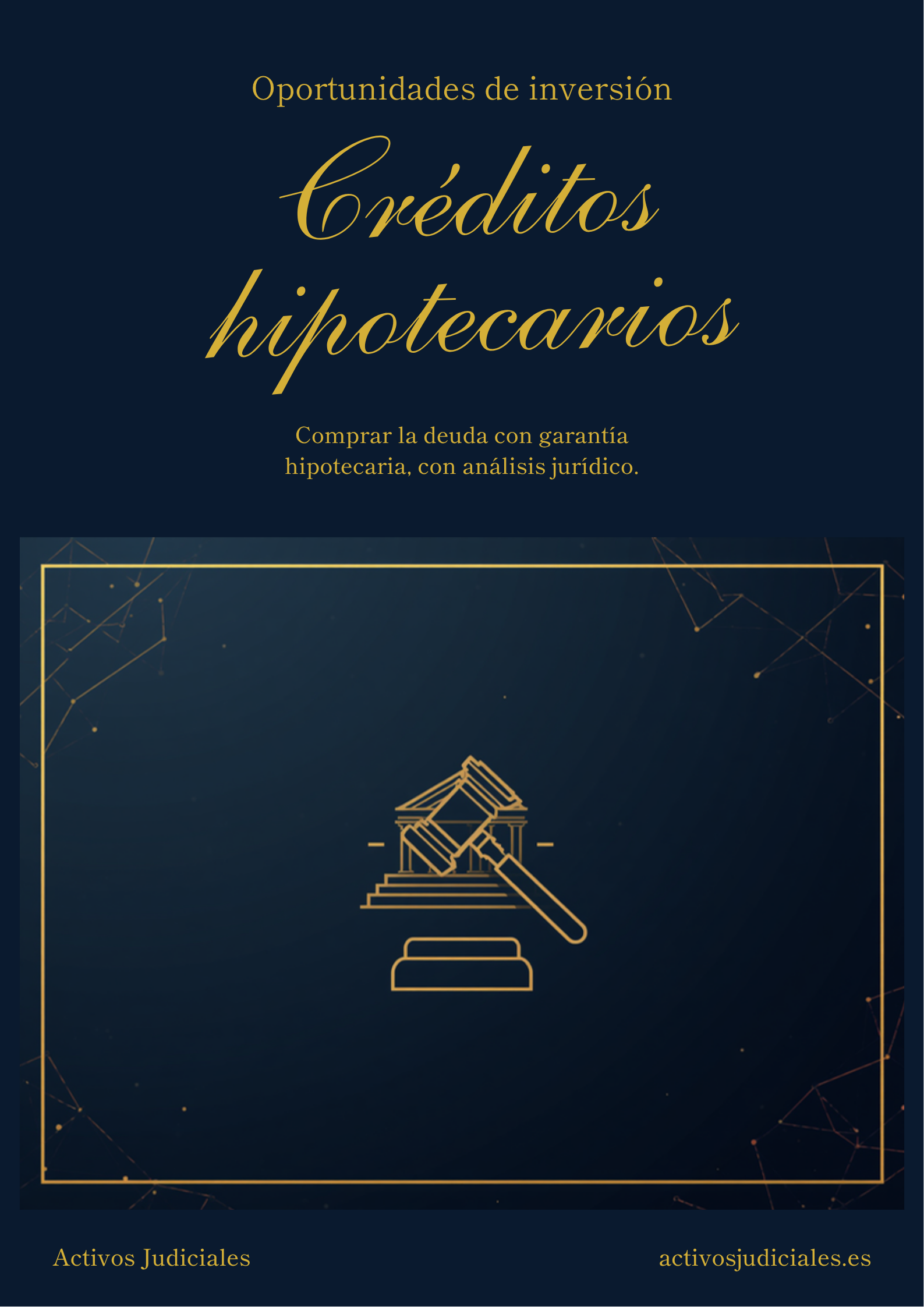 Créditos hipotecarios - Activos Judiciales