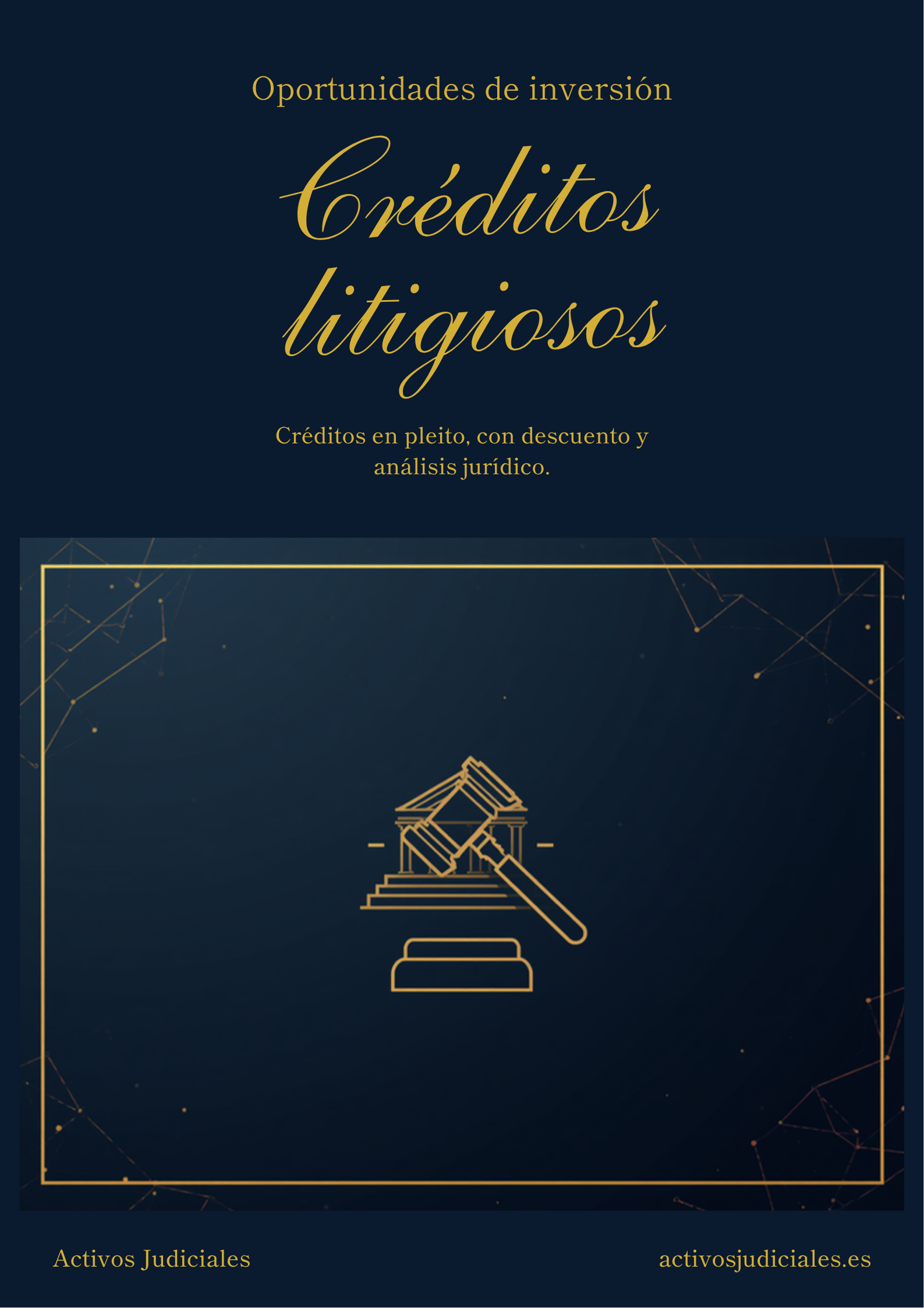 Créditos litigiosos - Activos Judiciales
